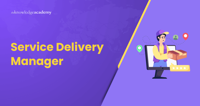 Service Delivery Manager