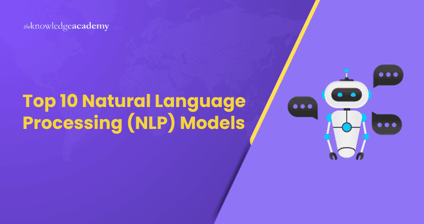 Top 10 Natural Language Processing (NLP) Models
