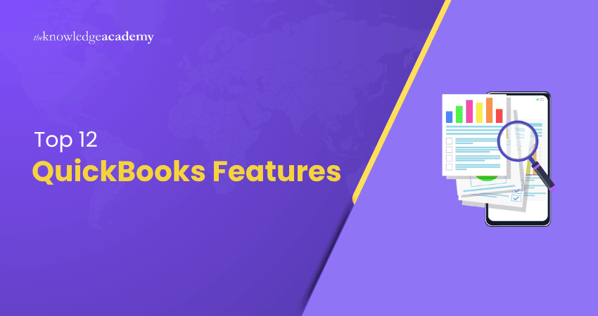 Top 12 QuickBooks Features