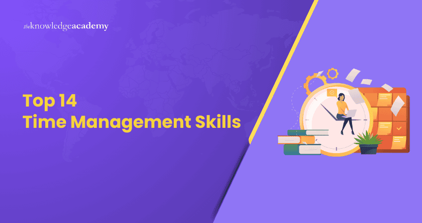 Top 14 Time Management Skills