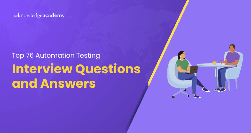 Top 76 Automation Testing Interview Questions and Answers