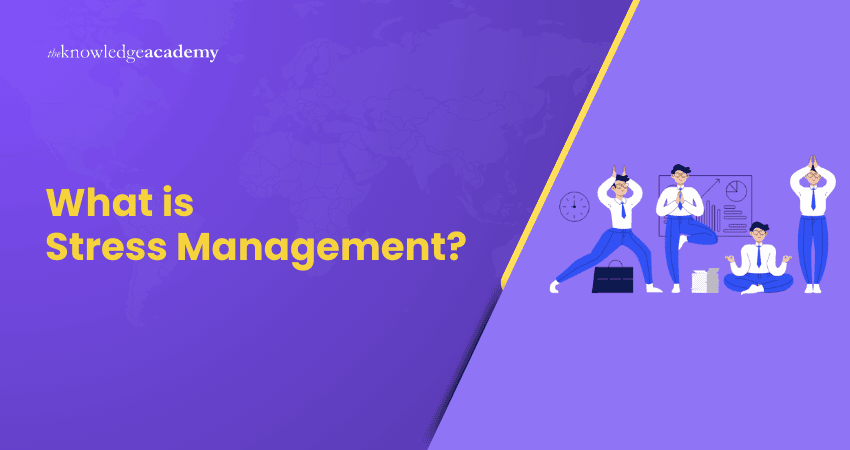 What Is Stress Management