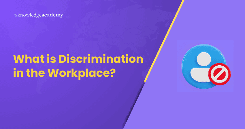 What is Discrimination in the Workplace