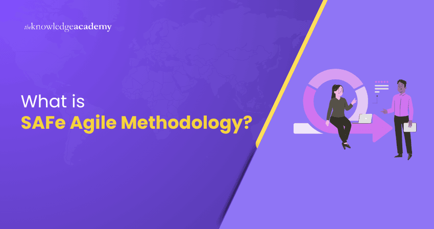 SAFe Agile Methodology: Explained 