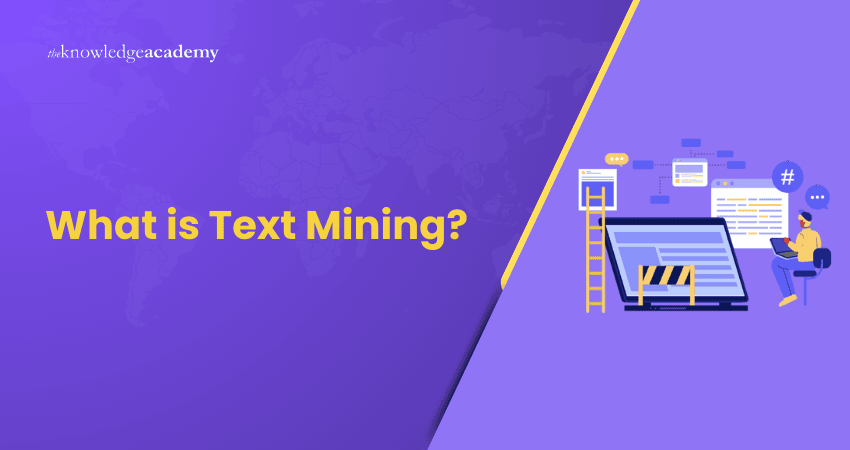 What is Text Mining?