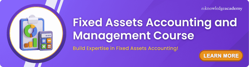 Fixed Assets Accounting and Management Course Fixed Assets Accounting and Management Course