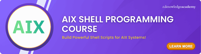 AIX Shell Programming Course AIX Shell Programming Course