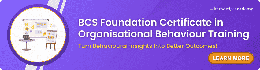 BCS Foundation Certificate In Organisational Behaviour Training BCS Foundation Certificate in Organisational Behaviour Training