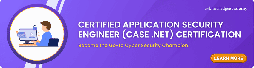 Certified Application Security Engineer (CASE NET) Certification Certified Application Security Engineer (CASE NET) Certification