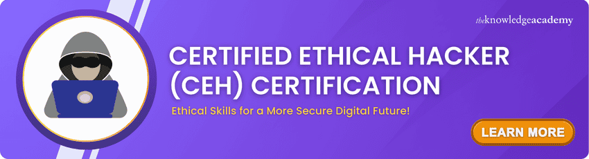 Certified Ethical Hacker (CEH) Certification Certified Ethical Hacker (CEH) Certification