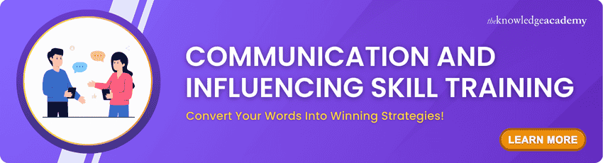 Communication And Influencing Skill Training Communication And Influencing Skill Training