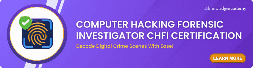 Computer Hacking Forensic Investigator CHFI Certification
