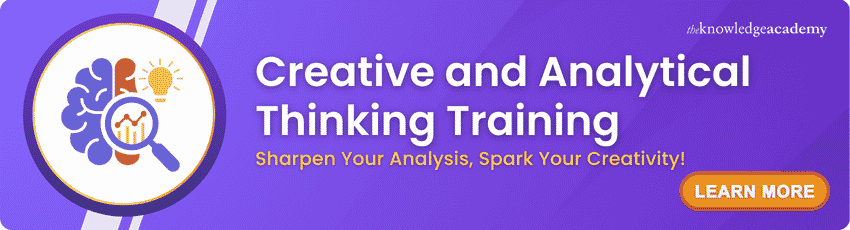 reative and Analytical Thinking Training Join the Creative and Analytical Thinking Training now