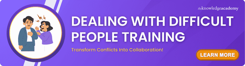 Dealing With Difficult People Training