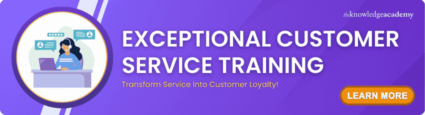 Exceptional Customer Service Training