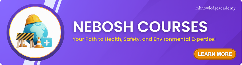 NEBOSH Courses NEBOSH Courses