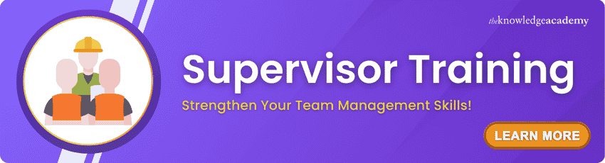 Supervisor Training Join for the Best Supervisor Training