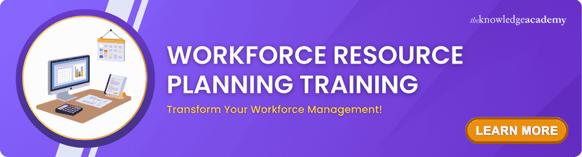 Workforce Resource Planning Training