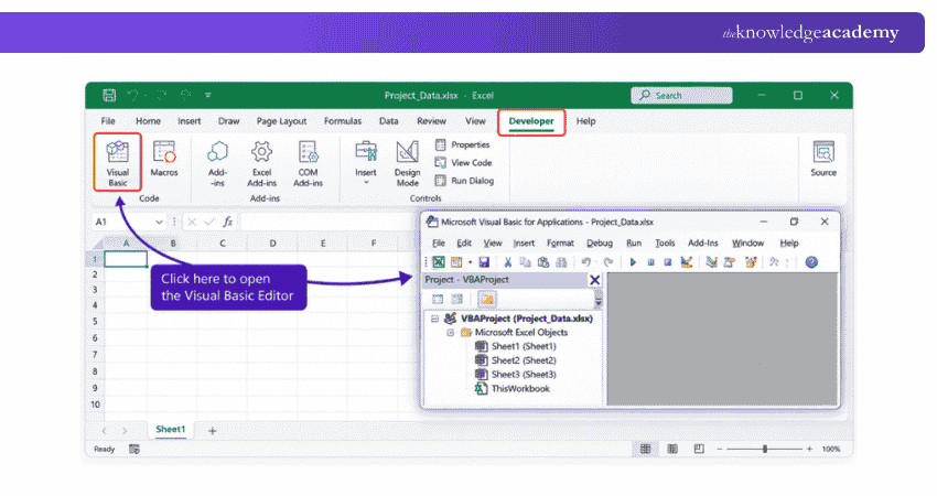 First Open the Visual Basic Editor Open the Visual Basic Editor