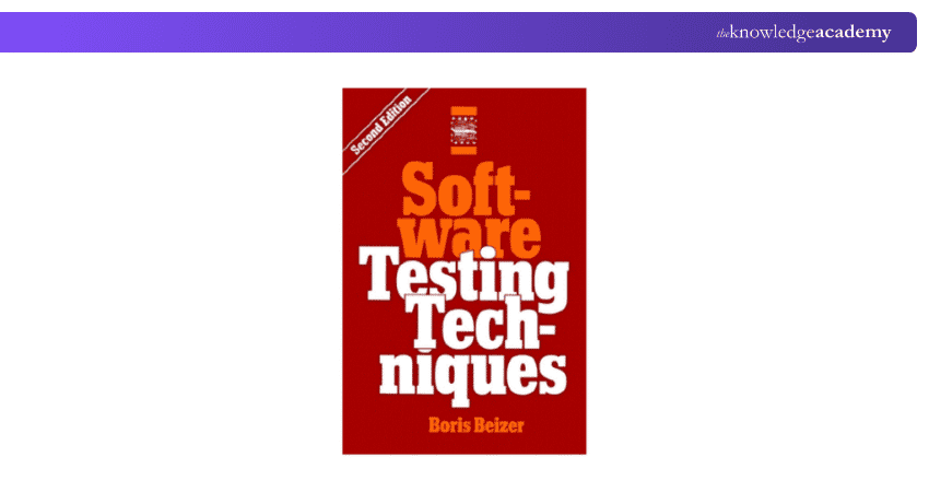 Software Testing Techniques, 2nd Edition Software Testing Techniques, 2nd Edition