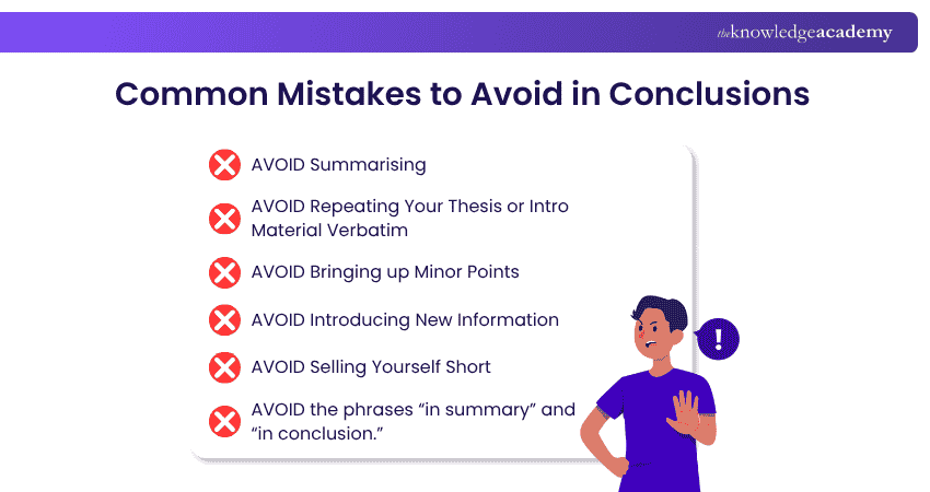 Common Mistakes to Avoid in Conclusions Common Mistakes to Avoid in Conclusions