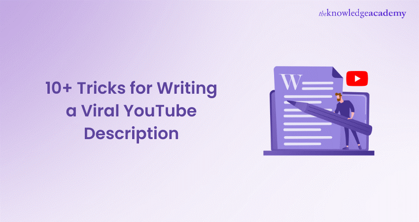 10+ Tricks for Writing a Viral YouTube Description 