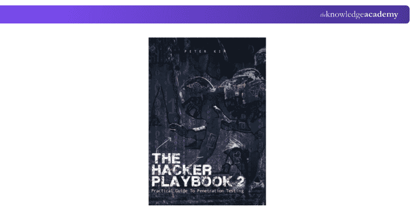 The Hacker Playbook 2: Practical Guide to Penetration Testing The Hacker Playbook 2: Practical Guide to Penetration Testing