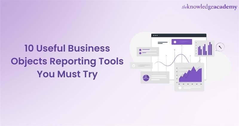 10 Useful Business Objects Reporting Tools You Must Try 