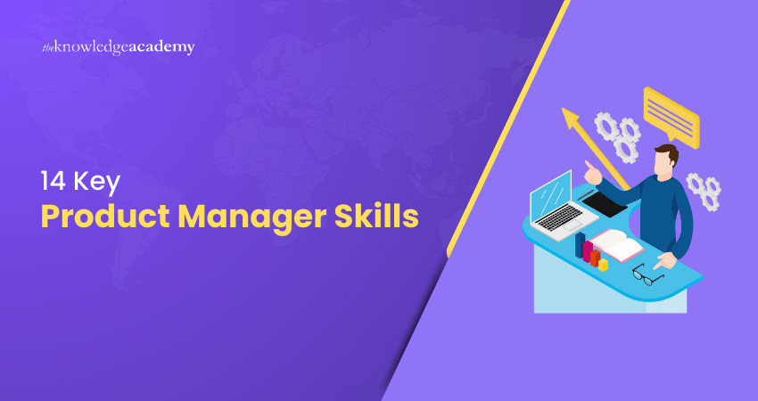 14 Key Product Manager Skills