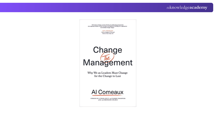 Change (the) Management by Al Comeaux Change (the) Management by Al Comeaux