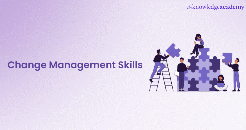 8 Change Management Skills That You Must Have 1