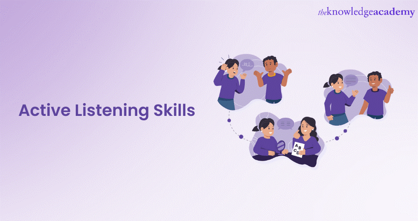 Active Listening Skills: A Comprehensive Guide 