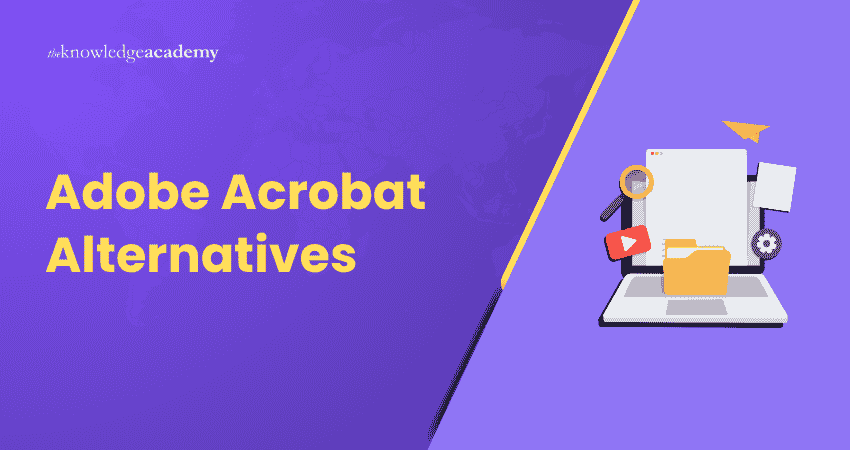Alternatives to Adobe Acrobat Adobe Acrobat Alternatives