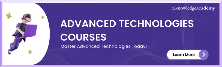 Advanced Technologies Courses