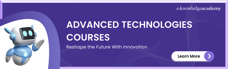 Advanced Technologies Courses