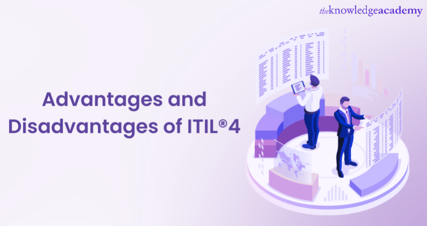 Advantages and Disadvantages of ITIL®4 