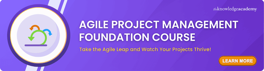 Agile Project Management Foundation Course