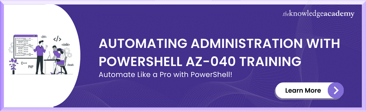 Automating Administration With PowerShell AZ-040 Training Automating Administration With PowerShell AZ-040 Training