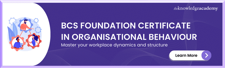 BCS Foundation Certificate in Organisational Behaviour