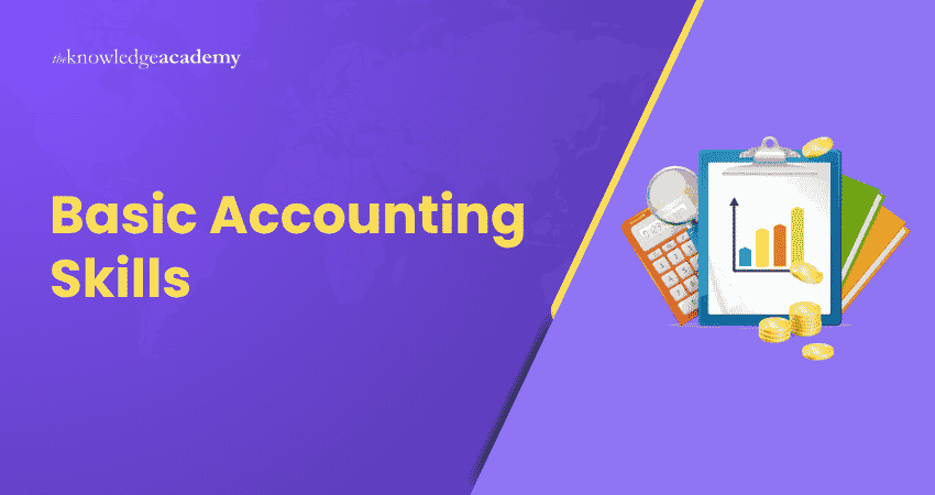 Basic Accounting Skills Accounting Skills