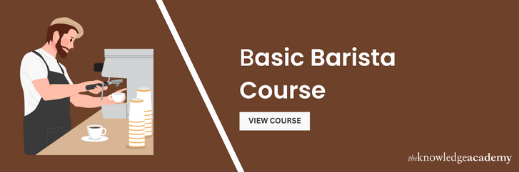 Basic Barista Course