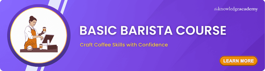 Basic Barista Course Basic Barista Course