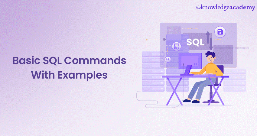 Basic SQL Commands with Examples 