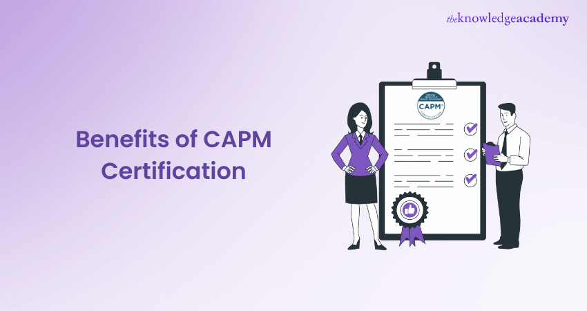 Benefits of CAPM Certification