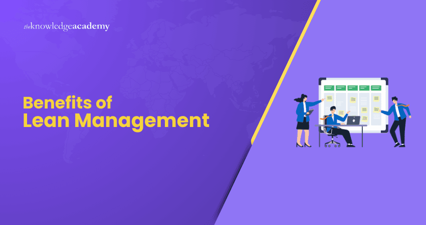 Benefits of Lean Management 