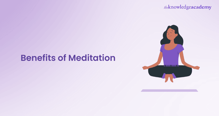 Benefits of Meditation