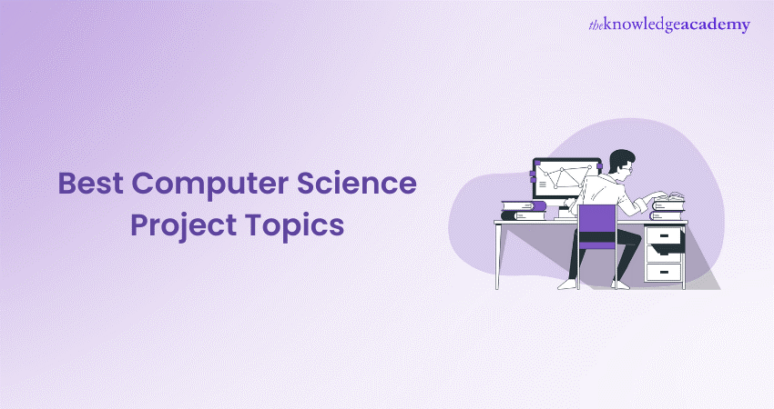 Best Computer Science Project Topics