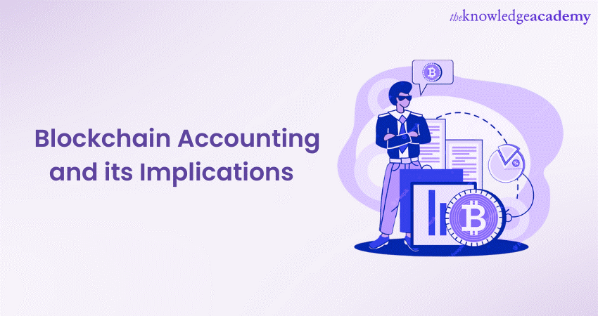 Blockchain Accounting and its Implications