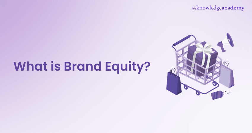 What is Brand Equity