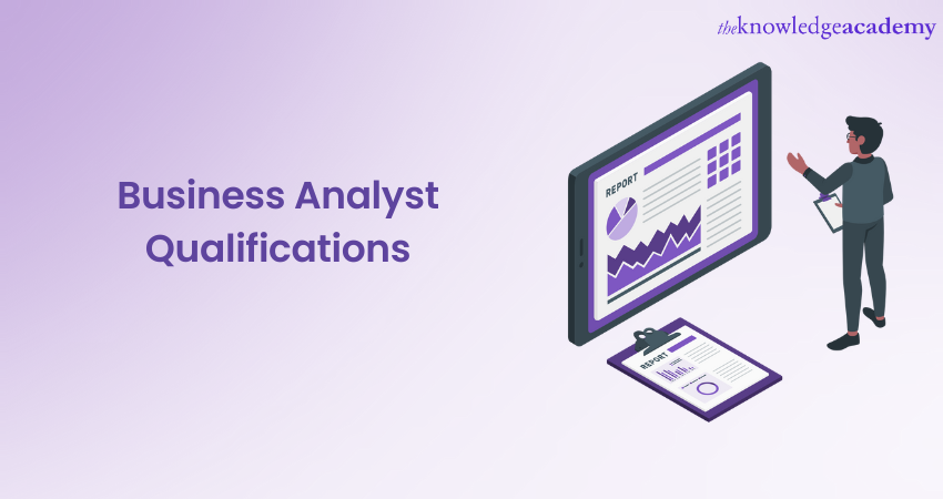 Business Analyst Qualifications